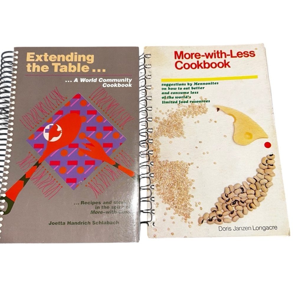 More with less + Extending the table  Mennonite Cookbooks